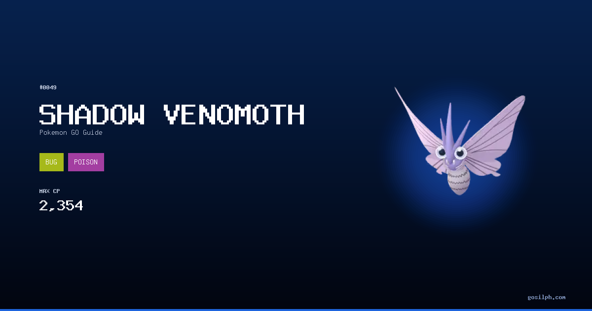 Shadow Venomoth Pokemon GO — Best Moveset, PvP, Counters & Stats